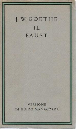 Il Faust, vol. 1°