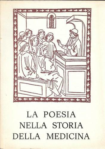 La poesia nella storia della medicina. Atti XXII Congresso Nazionale …