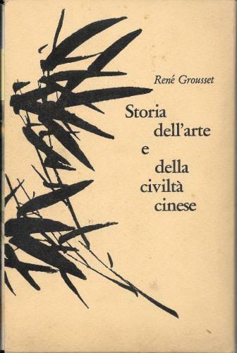 Storia dell'arte e della civiltà cinese