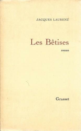 Les Betises. Roman