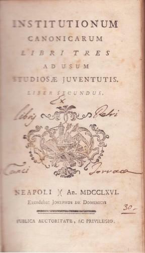 Institutionum canonicarum libri tres ad usum studiosae juventutis. Liber secundus