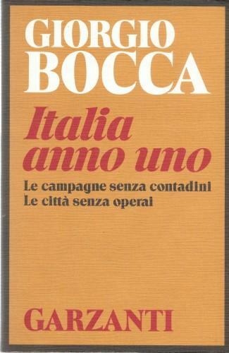 Italia anno uno. Le campagne senza contadini. Le città senza …