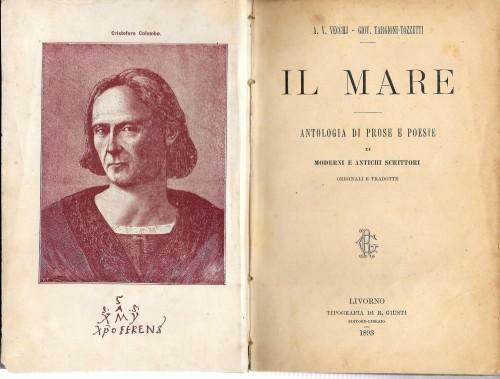 IL MARE. Antologia di prose e poesie di moderni e …