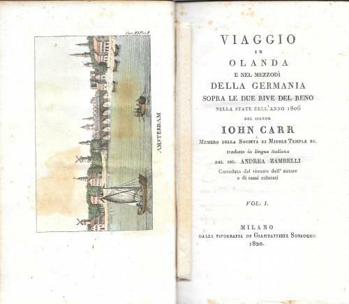 Viaggio in Olanda e nel mezzodì della Germania sopra le …