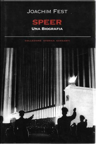 Speer. Una biografia