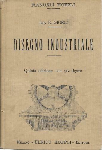 Disegno industriale per uso della R. Accademia Navale.