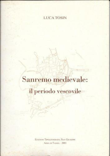 Sanremo medievale: il periodo vescovile