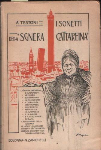 La sgnera Cattareina e el fiacaresta con sonetti alla sgnera …