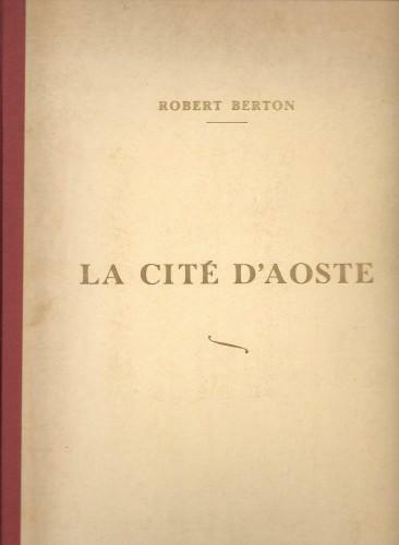 La cité d'Aoste et les costumes valdotains