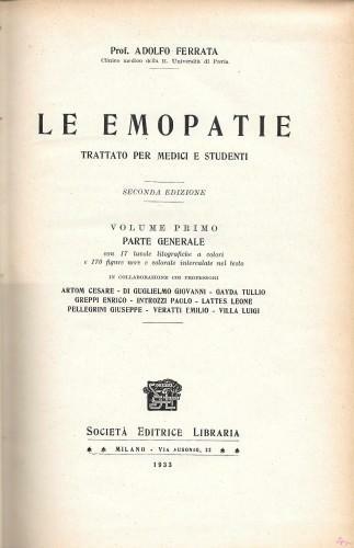 Le emopatie. Trattato per medici e studenti, vol. 1° Parte …