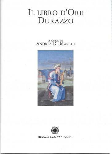 Il libro d'Ore Durazzo. Volume di commento
