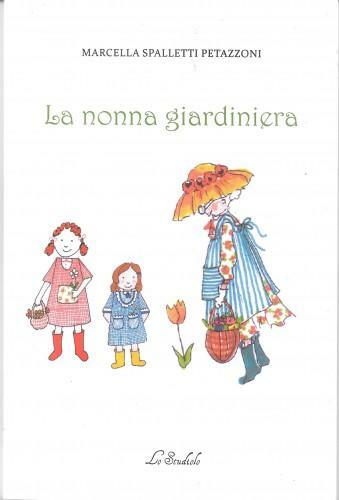 La nonna giardiniera