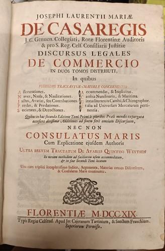 Discursus legales de Commercio in duos tomos distributi. In quibus …