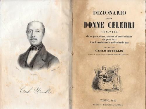 Dizionario delle donne celebri piemontesi che nacquero, vissero, morirono od …