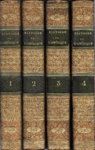 Histoire de l'Amérique, in 4 voll.