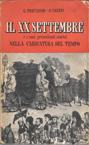 Il XX settembre e i suoi precedenti storici nella caricatura …