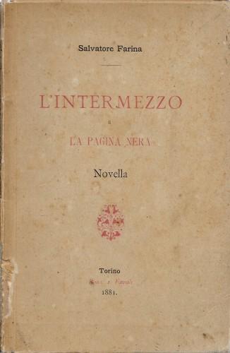 L'intermezzo e La pagina nera. Novella