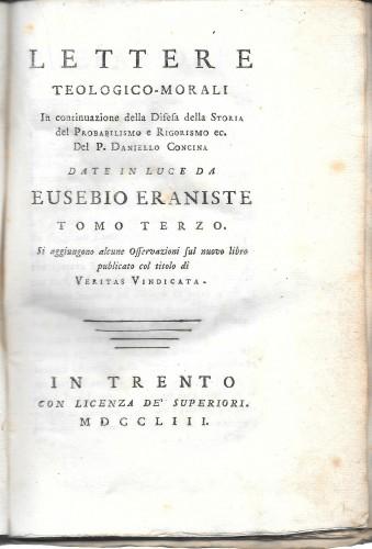 Lettere teologico-morali in continuazione della Difesa della Storia del Probabilismo …