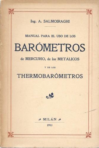 Manual teorico-practico para el uso de los barometros de mercurio, …