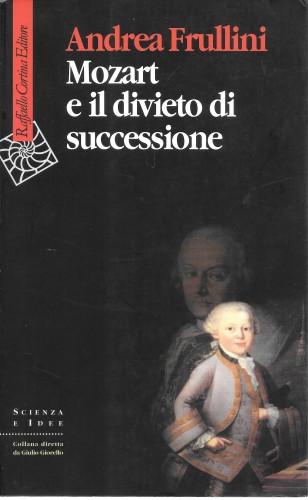 Mozart e il divieto di successione