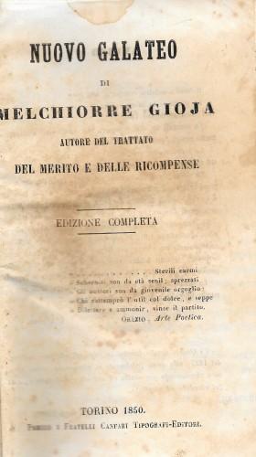 Nuovo galateo di Melchiorre Gioja autore del trattato Del merito …