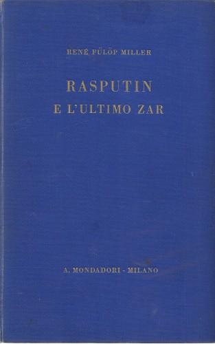 Rasputin e l'ultimo zar