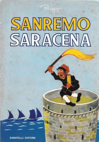 Sanremo saracena. Storia di Matuzia saracena per i bambini dagli …