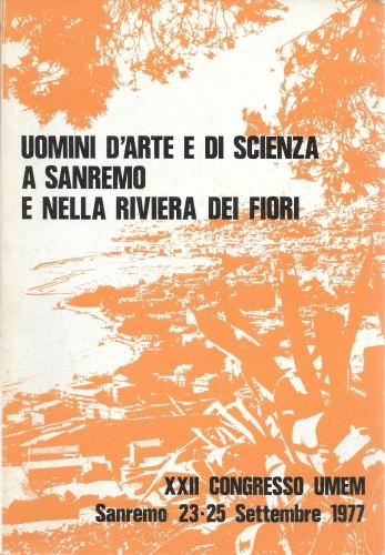 Uomini d'arte e di scienza a Sanremo e nella Riviera …