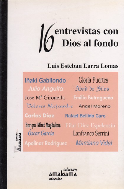 16 ENTREVISTAS CON DIOS AL FONDO