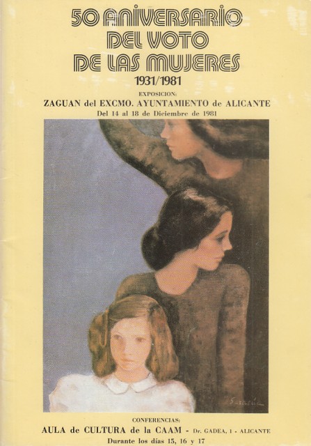 50 ANIVERSARIO DEL VOTO DE LAS MUJERES 1931/1981