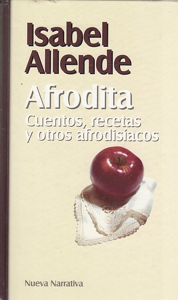 AFRODITA. CUENTOS, RECETAS Y OTROS AFRODISÍACOS