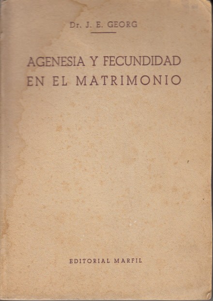 Agenesia y fecundidad en el matrimonio (El control de los …