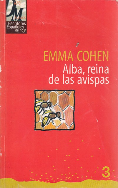 ALBA, REINA DE LAS AVISPAS