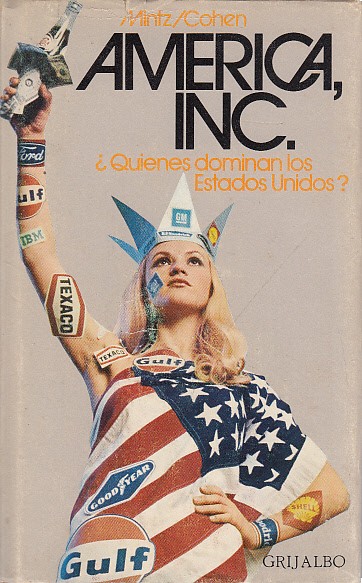 AMÉRICA INC. ¿Quiénes dominan los Estados Unidos?