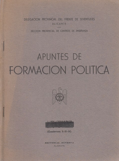 APUNTES DE FORMACIÓN POLÍTICA. 4º Y 5º CURSOS. Cuadernos II-III-IV