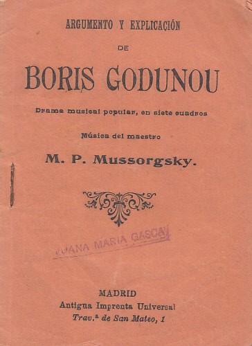 ARGUMENTO Y EXPLICACIÓN DE BORIS GODUNOU. DRAMA MUSICAL POPULAR, EN …