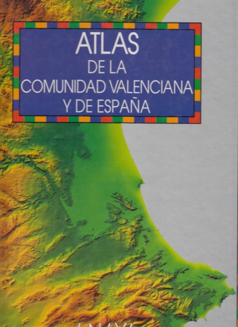 Atlas de la Comunidad Valenciana y de España