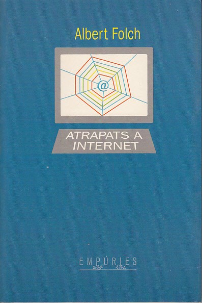 ATRAPATS A INTERNET