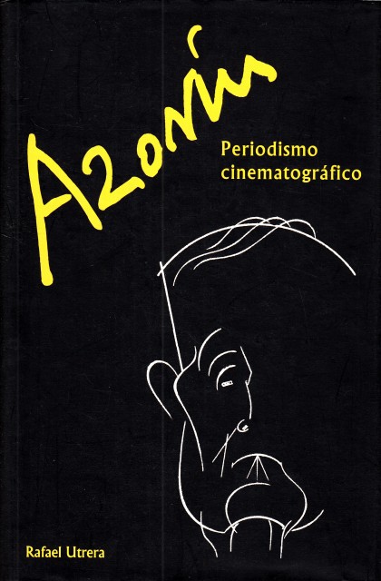 AZORIN PERIODISMO CINEMATOGRAFICO