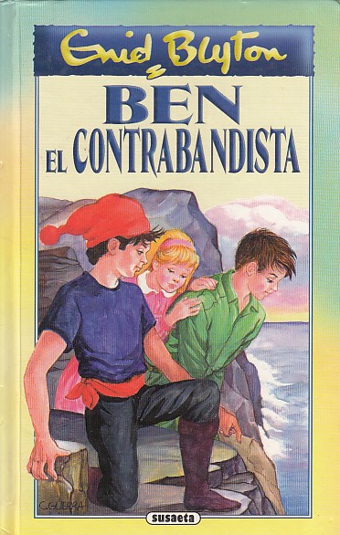 BEN EL CONTRABANDISTA; EL PEQUEÑO GNOMO VERDE Y OTRAS HISTORIAS