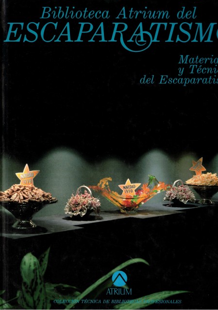 BIBLIOTECA ATRIUM DEL ESCAPARATISMO Nº3 (Materiales y tecnicas del escaparatismo).