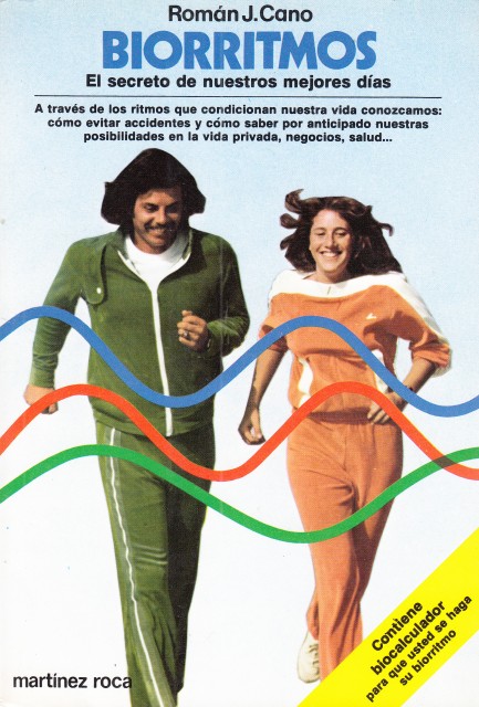 BIORRITMOS. El secreto de nuestros mejores dias.