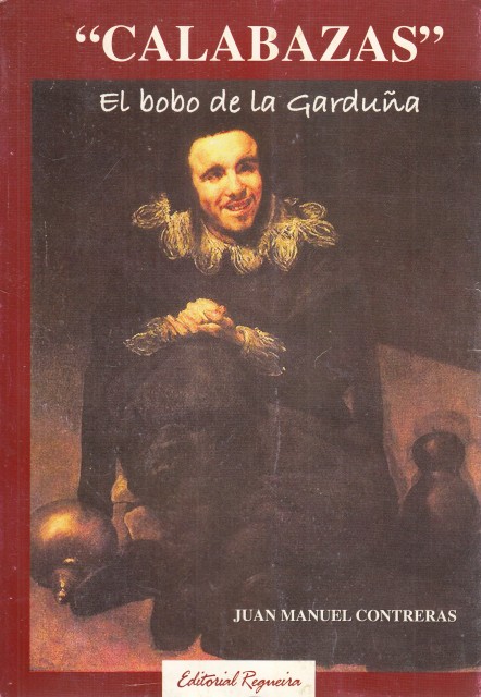 CALABAZAS. EL BOBO DE LA GARDUÑA