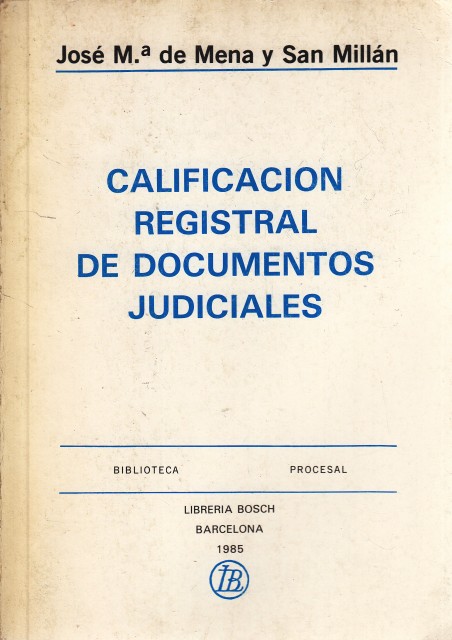 Calificación registral de cdocumentos judiciales
