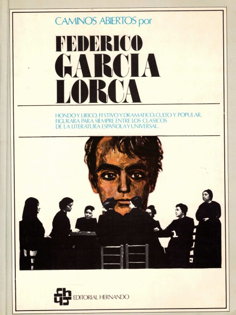 CAMINOS ABIERTOS POR FEDERICO GARCIA LORCA