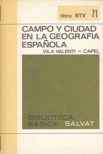 Campo y Ciudad en la Geografía Española