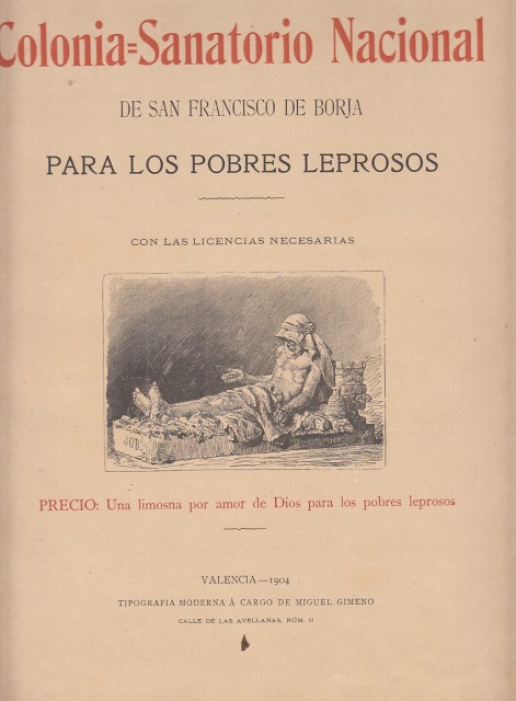 CARIDAD HEROICA. COLONIA = SANATORIO NACIONAL DE SAN FRANCISCO DE …