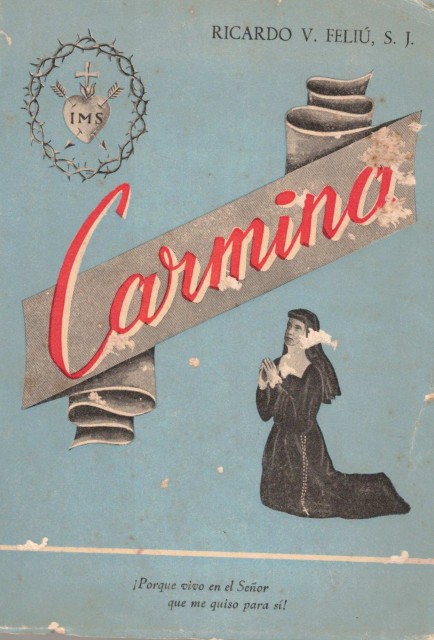 Carmina (Notas biográficas y enseñanzas de una Religiosa de la …