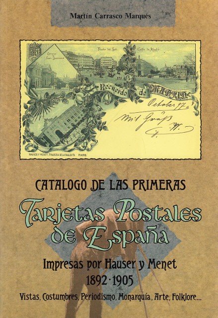 CATÁLOGO DE LAS PRIMERAS TARJETAS POSTALES DE ESPAÑA. IMPRESAS POR …