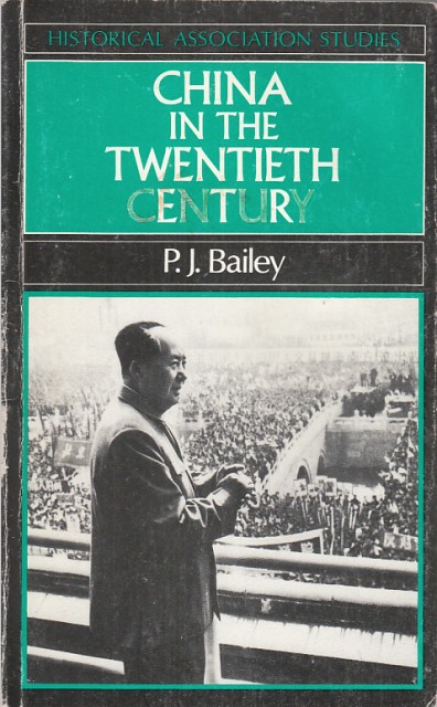 CHINA IN THE TWENTIETH CENTURY